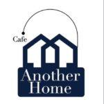 Another Home Cafe (อนาเธอร์ โฮม คาเฟ่) 